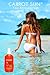 Carrot Sun® Tan Accelerator Spray Oil with Carrot Oil, L-Tyrosine, & Henna for a GOLDEN tan-FAST! 200ml