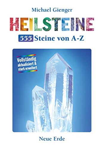 Download Heilsteine - 555 Steine von A-Z: Vollständig aktualisiert & stark erweitert Download Heilsteine - 555 Steine von A-Z: Vollständig aktualisiert & stark erweitert