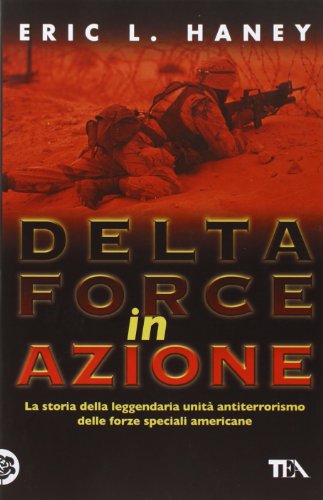 Delta Force in azione libro