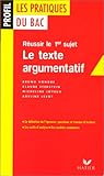 Les pratiques du Bac : le texte argumentatif
