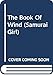 The Book Of Wind (Samurai Girl, Band 4) by