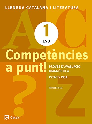 Competències a punt! llengua catalana i literatura 1 eso (quaderns eso)