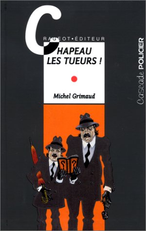 <a href="/node/27116">Chapeau les tueurs !</a>