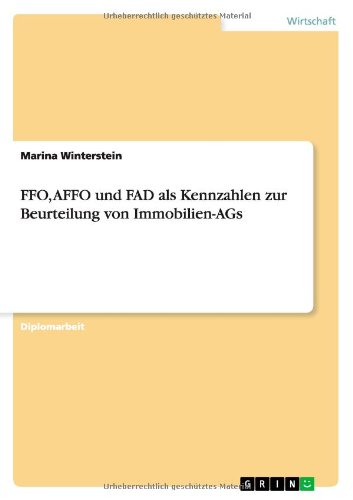 FFO, AFFO und FAD als Kennzahlen zur Beurteilung von Immobilien-AGs