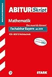 STARK AbiturSkript FOS/BOS - Mathematik 12. Klasse Nichttechnik - Bayern: Heft by 