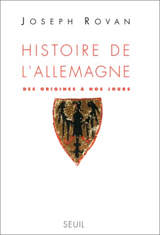couverture de : Histoire de l'Allemagne: Des origines &agrave; nos jours