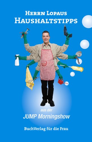 Download Herrn Lopaus Haushaltstipps: Von MDR Radio Jump Download Herrn Lopaus Haushaltstipps: Von MDR Radio Jump