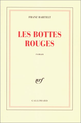 <a href="/node/21323">bottes rouges (Les )</a>