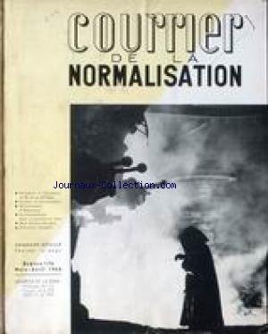COURRIER DE LA NORMALISATION [No 176] du 01/03/1964 - RECEPTION A L'ACADEMIE DE M. LOUIS ARMAND - COULEUR ET NORMALISATION - SIDERURGIE - LE BOIS - SEPT ARTICLES ETRANGERS - ECONOMIE MENAGERE. gratuit