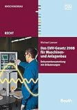 Image de Das EMV-Gesetz 2008 für Maschinen- und Anlagenbau: Dokumentensammlung mit Erläuterungen