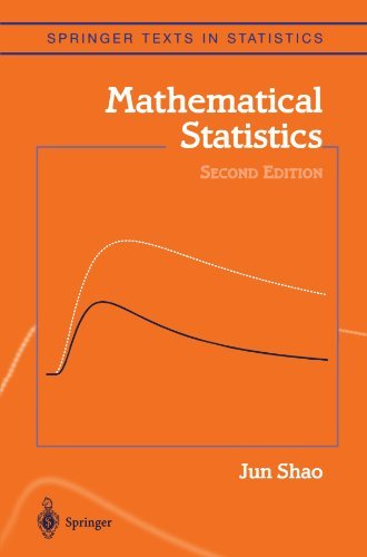 Mathematical Statistics (Springer Texts in Statistics) by Jun Shao (2010-02-19)