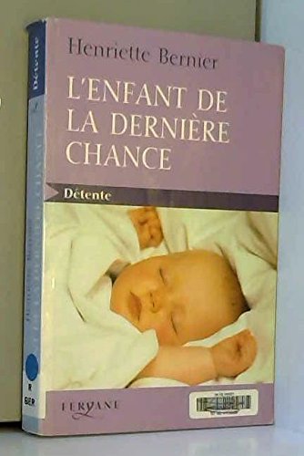 <a href="/node/33559">L'enfant de la dernière chance</a>