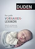 Image de Duden - Das große Vornamenlexikon: Herkunft und Bedeutung von über 8 000 Vornamen (Duden Namenbüc