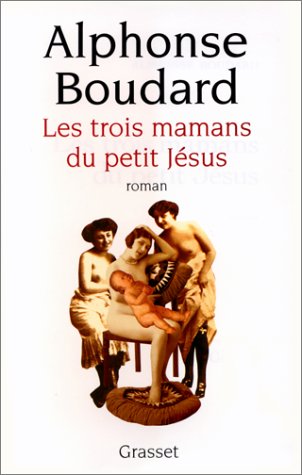 couverture de : Les trois mamans du petit J&eacute;sus