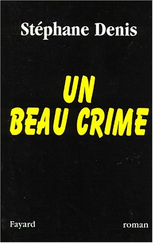 couverture de : Un beau crime