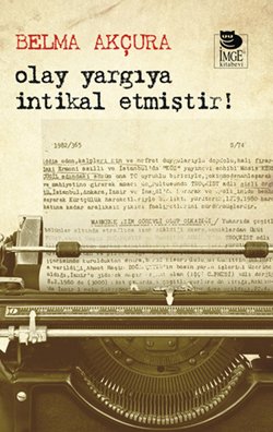 Price comparison product image Olay Yargiya Intikal Etmistir !