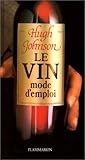 LE VIN . MODE D'EMPLOI