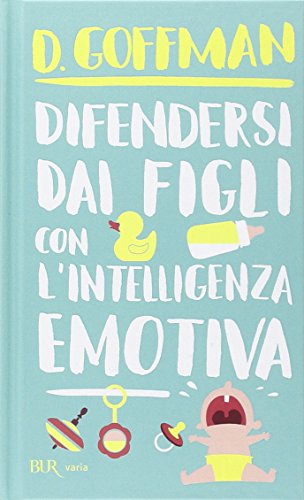 Preisvergleich Produktbild Difendersi dai figli con l'intelligenza emotiva
