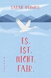 Cover zum Buch Es:Ist:Nicht:Fair