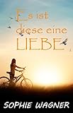 Image de Es ist diese eine Liebe