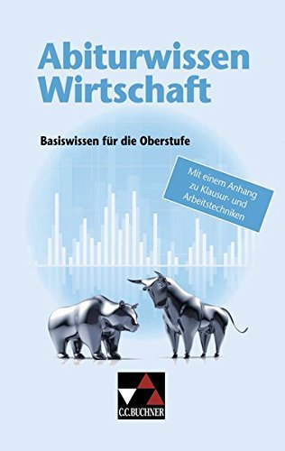 Download Begleitmaterial Wirtschaft und Recht: Abiturwissen Politik / Abiturwissen Wirtschaft: Basiswissen für die Oberstufe mit einem Anhang zu Klausur- und Arbeitstechniken Download Begleitmaterial Wirtschaft und Recht: Abiturwissen Politik / Abiturwissen Wirtschaft: Basiswissen für die Oberstufe mit einem Anhang zu Klausur- und Arbeitstechniken