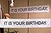 Price comparison product image Birthday Banner -IT is Your Birthday. in The Office by Guritta - The Birthday Party Banner As Seen On TV Show - The Office - Vinyl Birthday Banner with Metal Hanging Rings