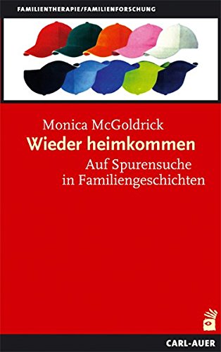 Download Wieder heimkommen. Auf Spurensuche in Familiengeschichten Download Wieder heimkommen. Auf Spurensuche in Familiengeschichten