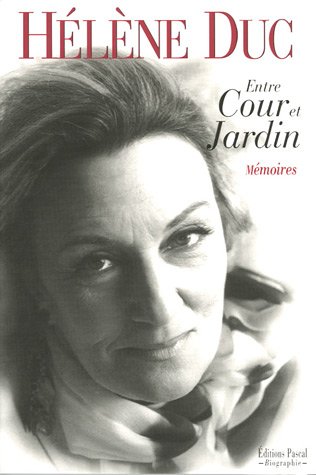 Download Entre Cour et Jardin - Mémoires Download Entre Cour et Jardin - Mémoires