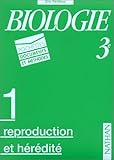 Image de Biologie 3ème : Reproduction et  Hérédité. Pochette 1