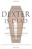 Cover zum Buch Dexter Is Dead