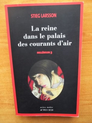La reine dans le palais des courants d'air