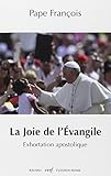 La joie de l?évangile, Exhortation apostolique