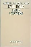 Emil Bock: Leben und Werk by