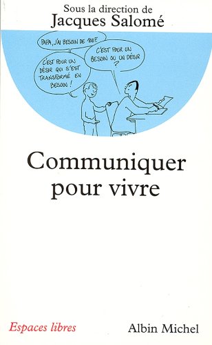 Télécharger Communiquer pour vivre livre En ligne