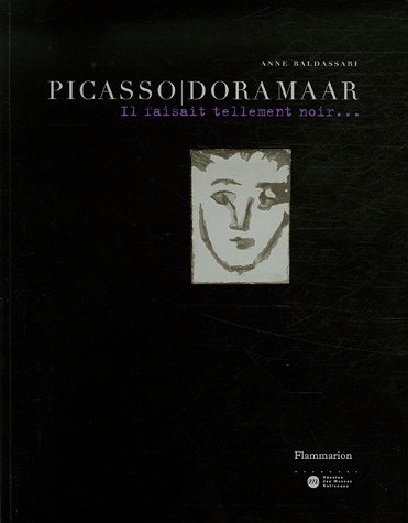 Picasso/Dora Maar : Il faisait tellement noir...