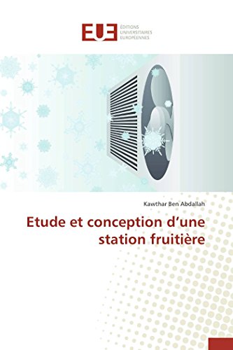 Etude et conception d une station fruitière gratuit Etude et conception d une station fruitière gratuit