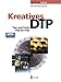 Kreatives DTP: Tips und Tricks step-by-step (Edition PAGE) by Michael Baumgardt