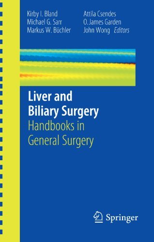 Liver and Biliary Surgery: Handbooks in General Surgery (2010-10-13)