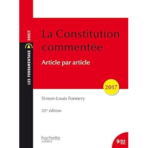 La Constitution commentée 2017 Article par article Livre en Ligne La Constitution commentée 2017 Article par article Livre en Ligne - Telecharger Ebook