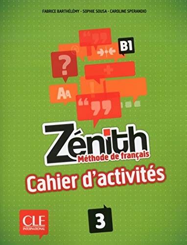 Zénith 3 Cahier D'Activités: Cahier d'activites 3