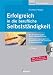 Erfolgreich in die berufliche Selbstständigkeit, m. CD-ROM by 