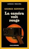 Image de La caméra voit rouge