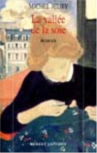 La vallée de la soie