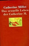 Das sexuelle Leben der Catherine M. by