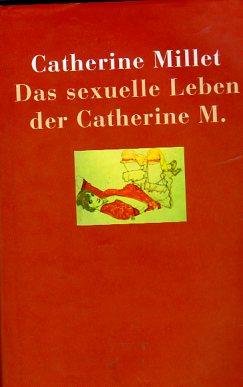 Das sexuelle Leben der Catherine M.