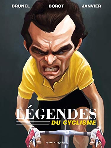 Télécharger Les Légendes du cyclisme Livre PDF Gratuit