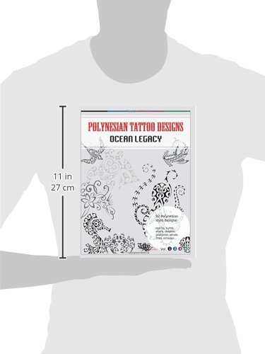 Polynesian Tattoo Designs: Ocean Legacy: Volume 1 (TT Design Books) reviews Polynesian Tattoo Designs: Ocean Legacy: Volume 1 (TT Design Books)
