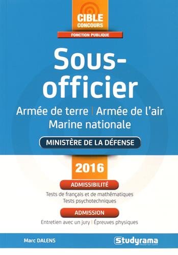 Sous-officier : ArmÃ©e de terre, air, mer francais