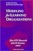 Modeling for Learning Organizations (System Dynamics Series) by 