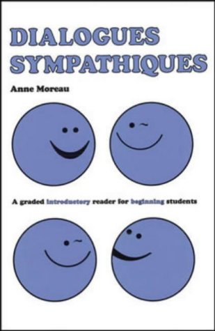 Read Pdf Dialogues Sympathiques A Graded Introductory Reader For Beginning Students Online Zikmundalde